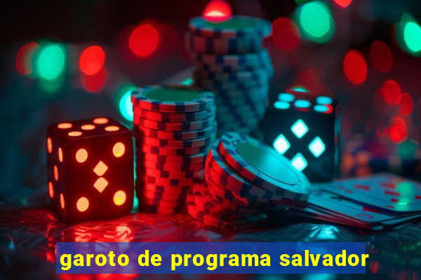 garoto de programa salvador