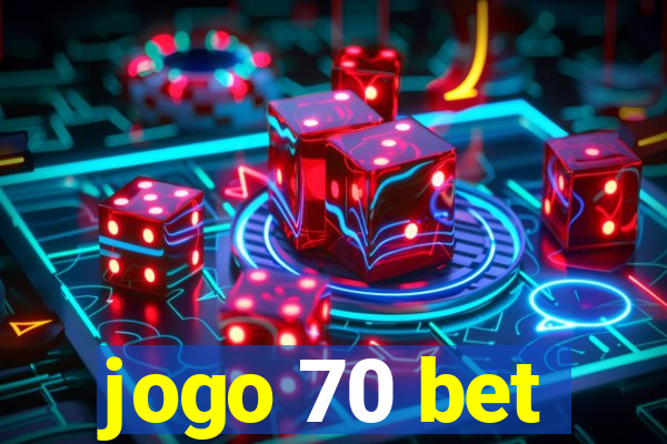 jogo 70 bet