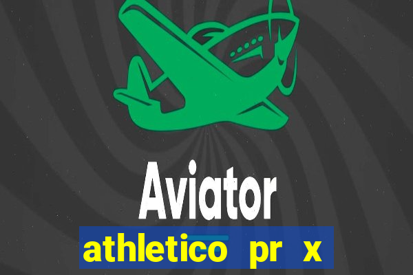 athletico pr x bahia ao vivo