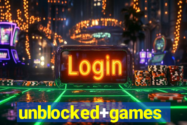 unblocked+games