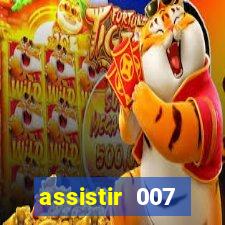 assistir 007 cassino royale dublado