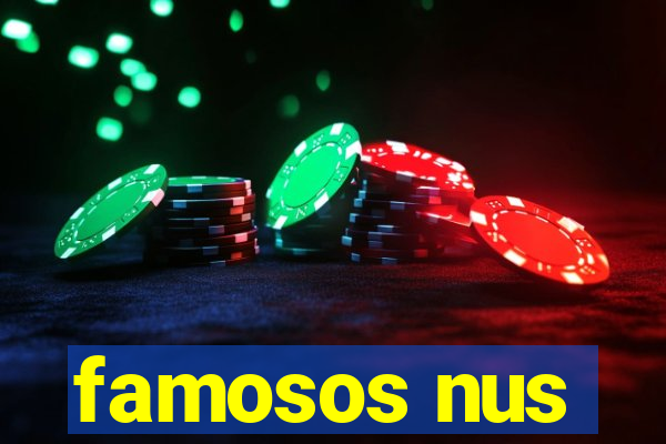 famosos nus