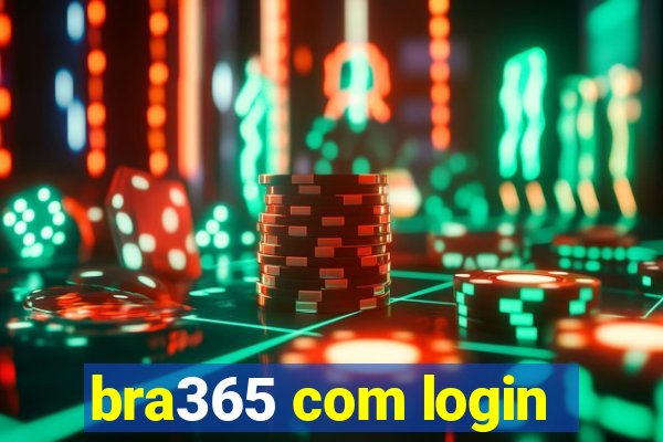 bra365 com login