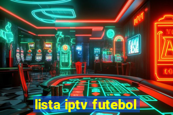 lista iptv futebol