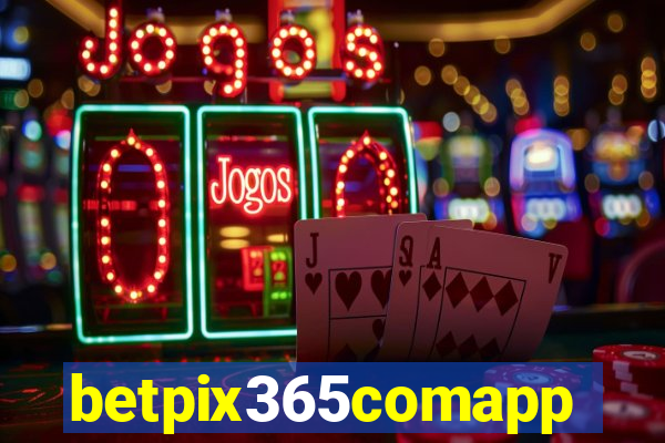 betpix365comapp