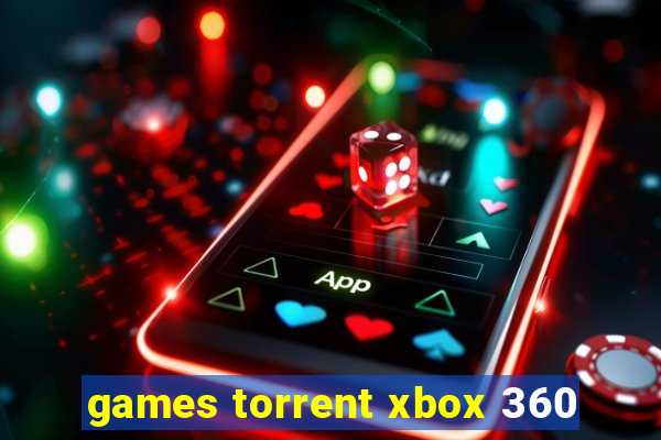 games torrent xbox 360