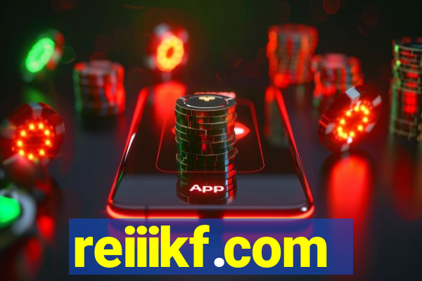 reiiikf.com