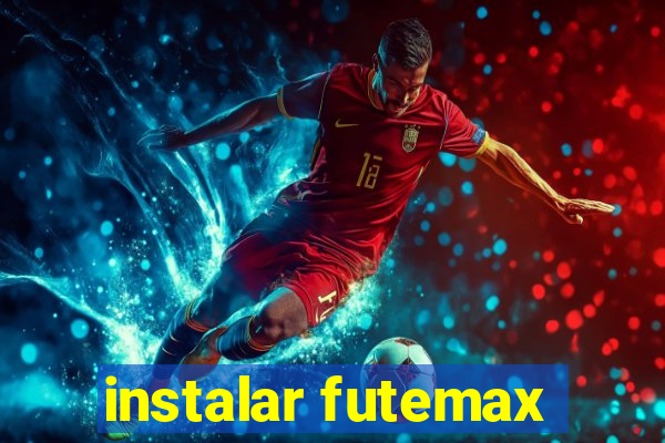 instalar futemax