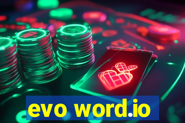 evo word.io