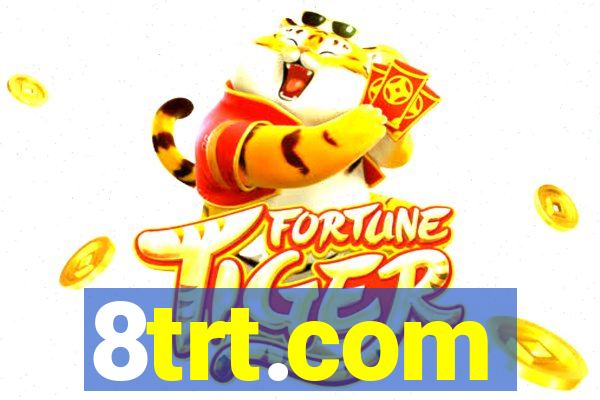 8trt.com