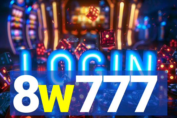 8w777