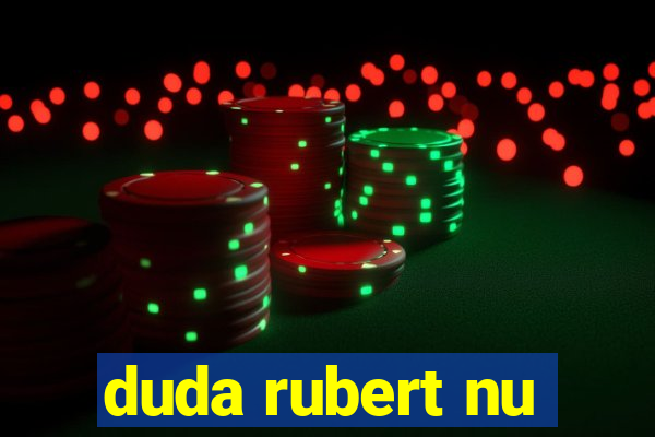 duda rubert nu