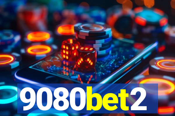 9080bet2