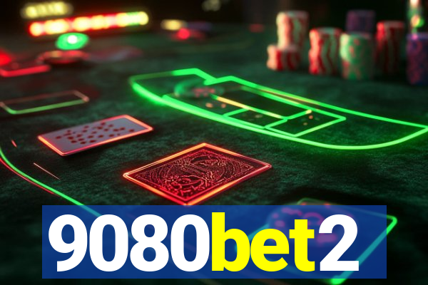 9080bet2