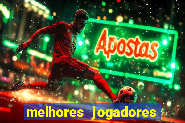 melhores jogadores football manager 2012