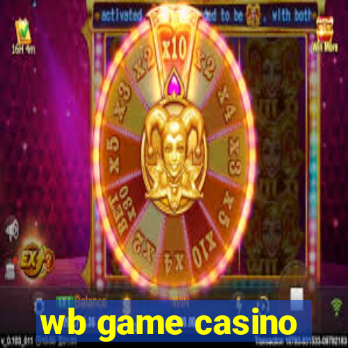 wb game casino