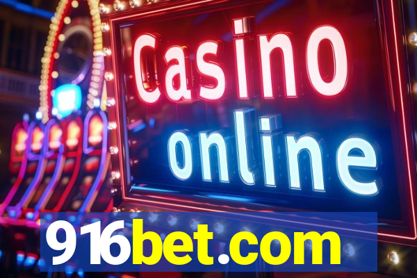 916bet.com