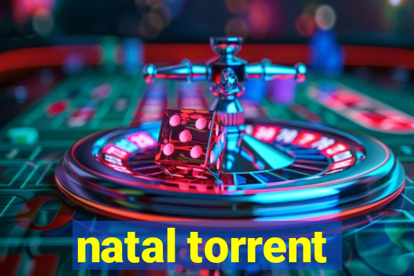 natal torrent