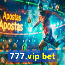 777.vip bet