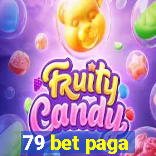 79 bet paga