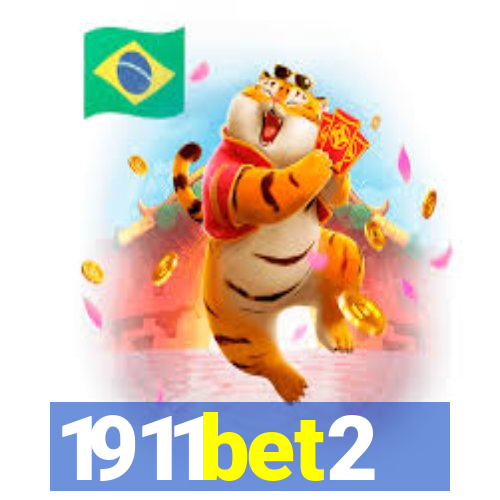 1911bet2