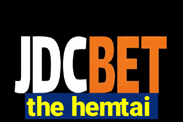 the hemtai