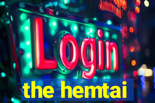 the hemtai