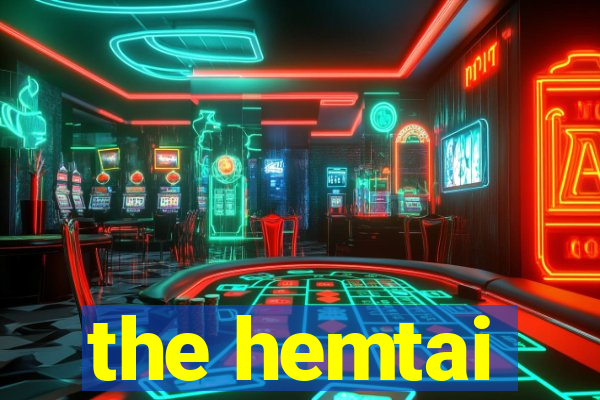 the hemtai