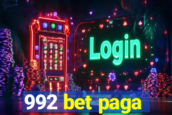 992 bet paga