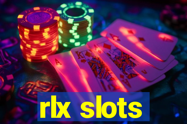 rlx slots