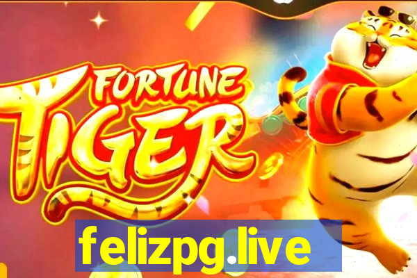 felizpg.live