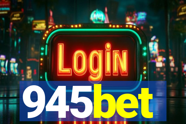 945bet