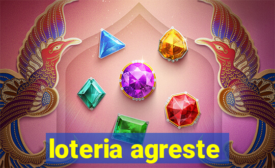 loteria agreste