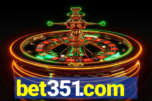 bet351.com