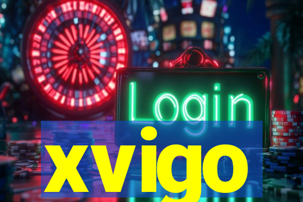 xvigo