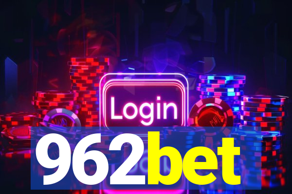 962bet