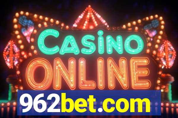 962bet.com