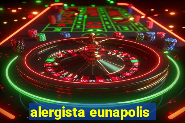 alergista eunapolis