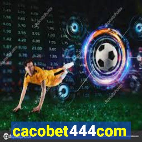 cacobet444com