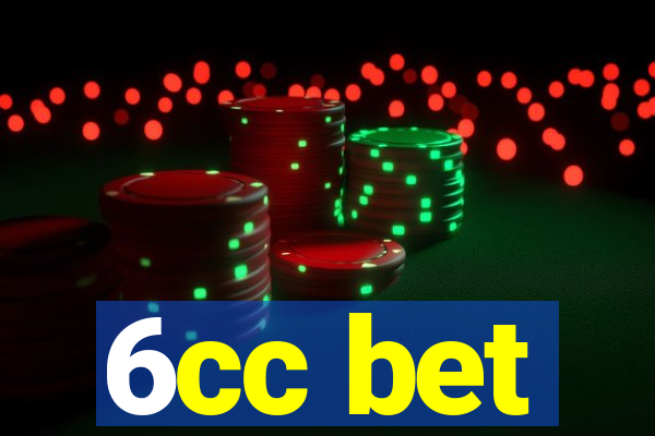 6cc bet