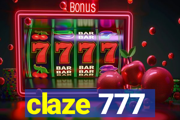 claze 777