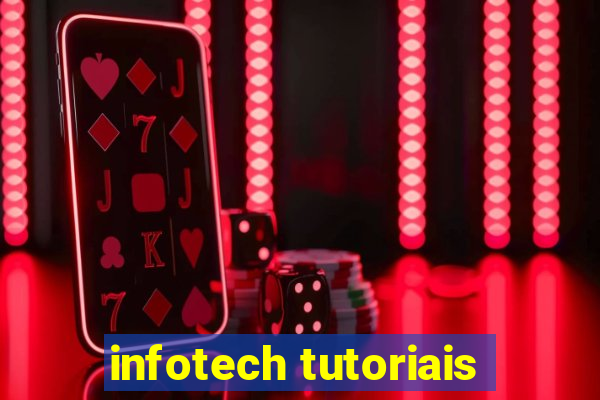 infotech tutoriais