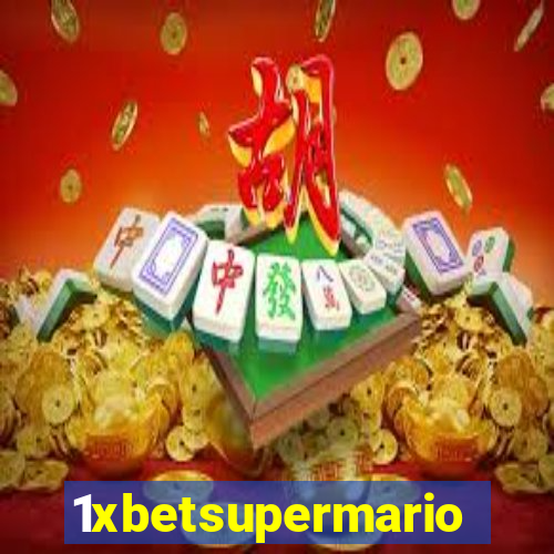 1xbetsupermario