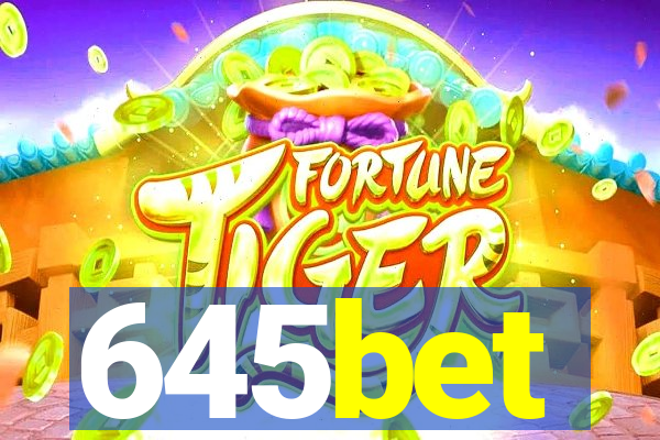 645bet