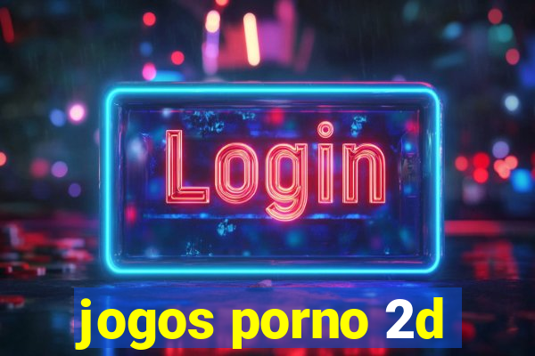 jogos porno 2d