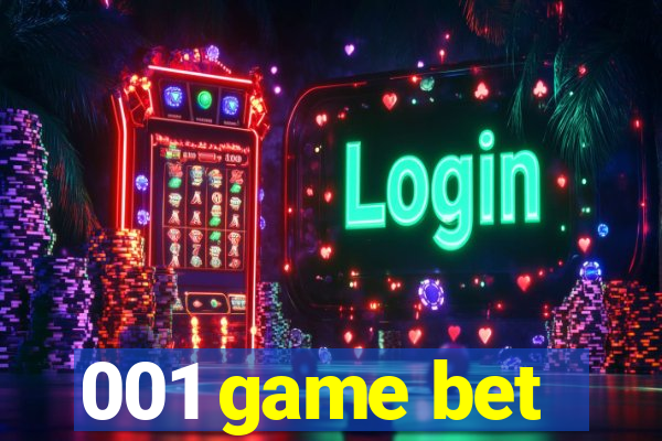 001 game bet