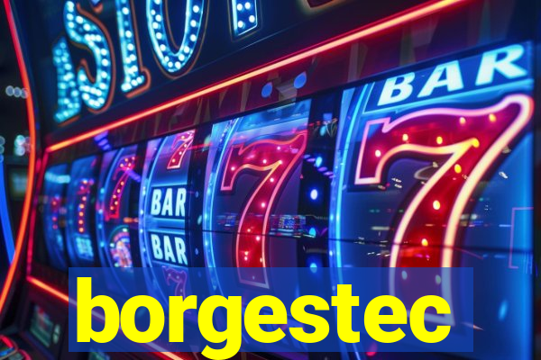 borgestec