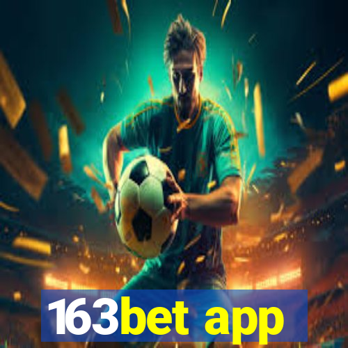 163bet app