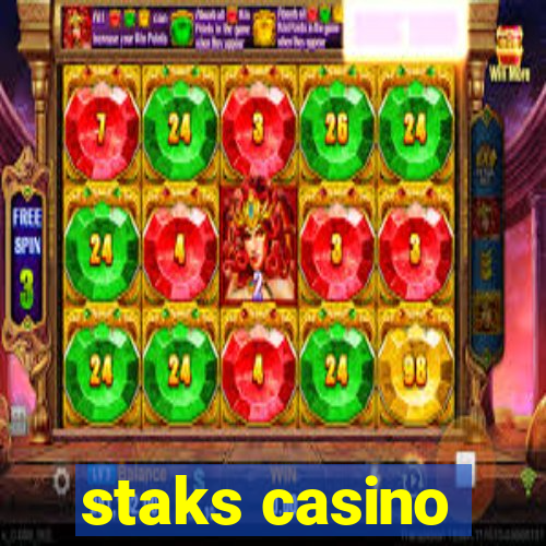 staks casino