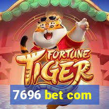 7696 bet com